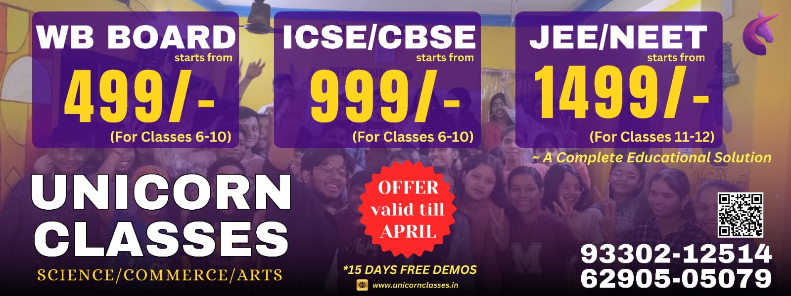 Unicorn Classes - WB Board starts from 499/-, ICSE/CBSE starts from 999/-, JEE/NEET starts from 1499/- - Offer valid till April - 15 Days Free Demos